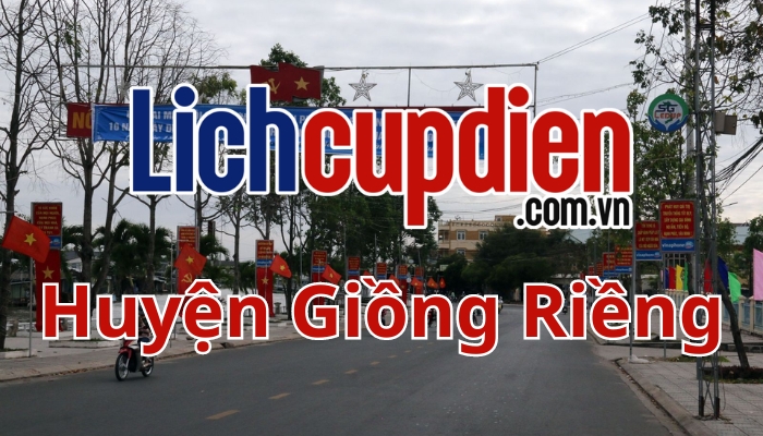 lịch cúp điện Huyện Giồng Riềng