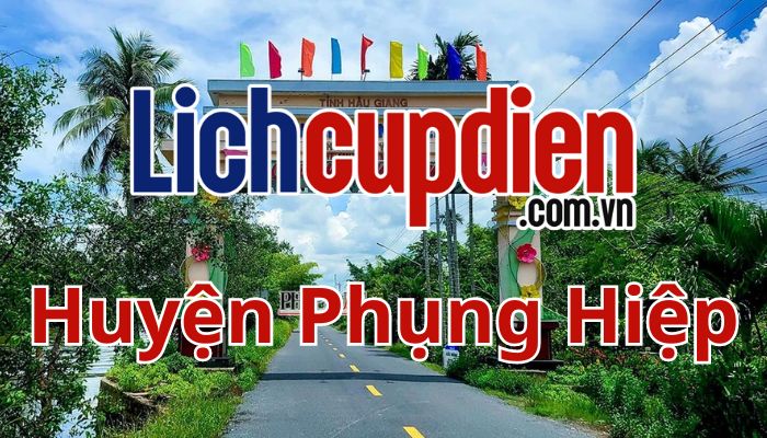 lịch cúp điện Huyện Phụng Hiệp