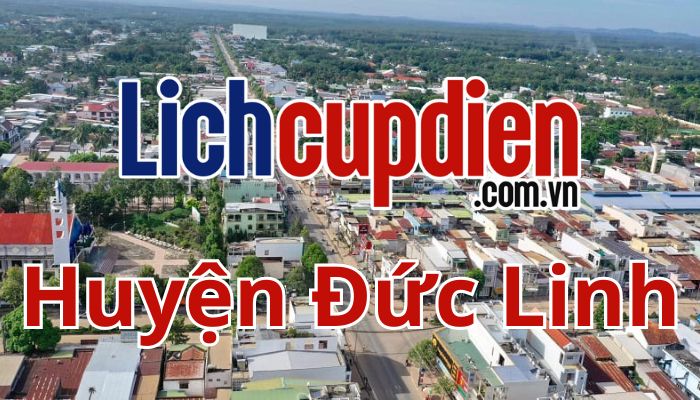 lịch cúp điện huyện Đức Linh