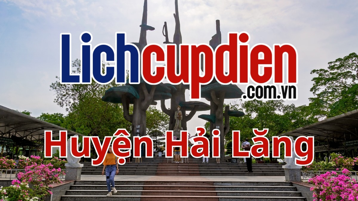 Lịch cúp điện huyện Hải Lăng