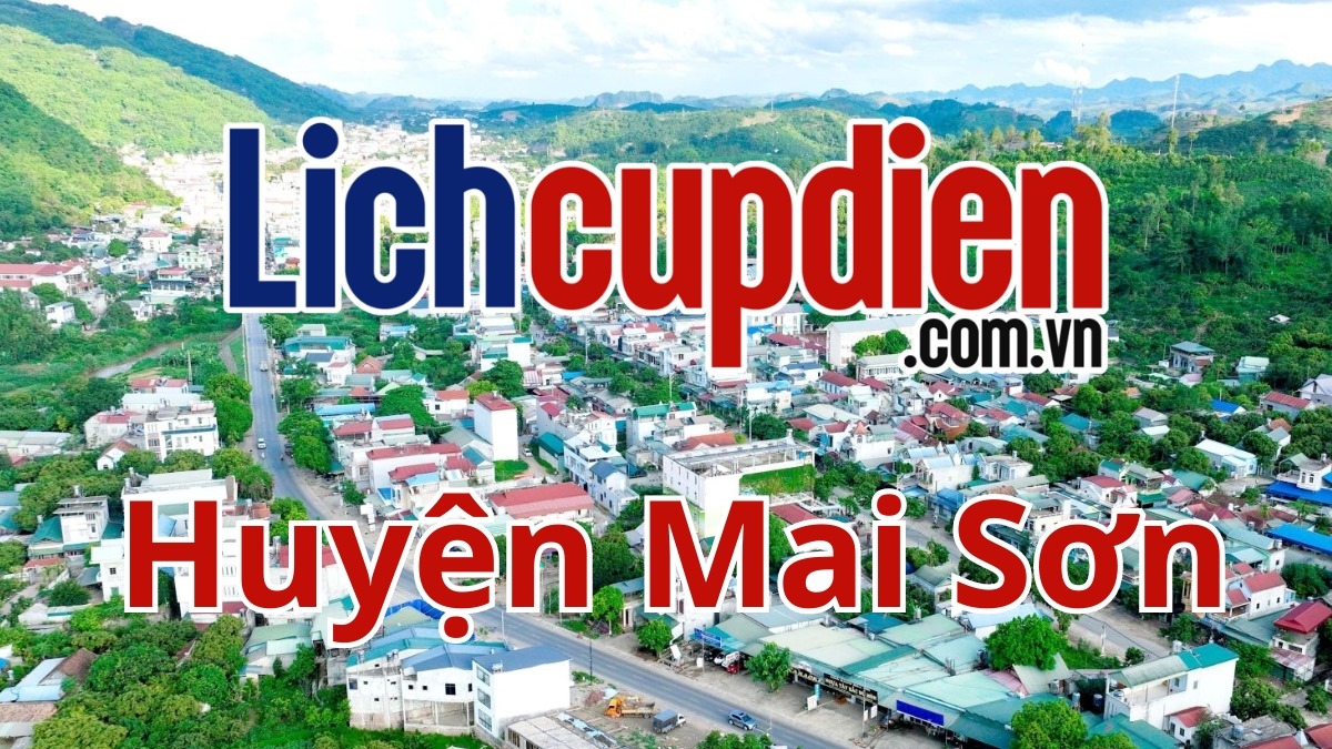 Lịch cúp điện huyện Mai Sơn