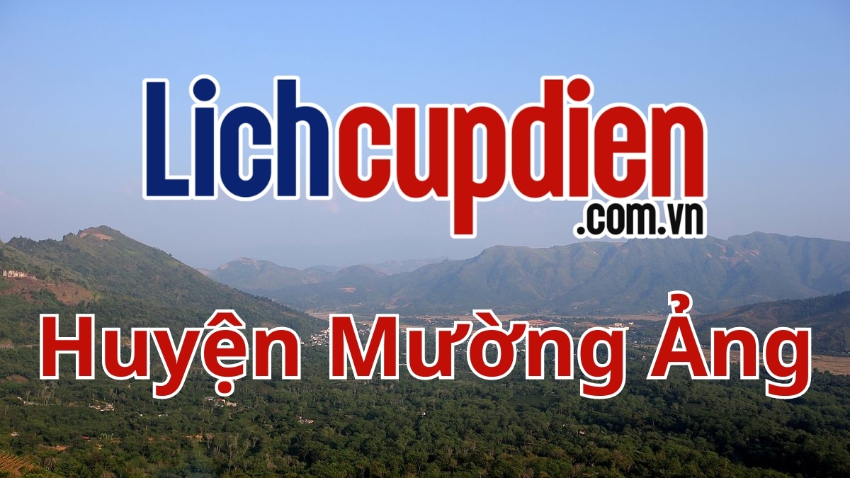 Lịch cúp điện huyện Mường Ảng