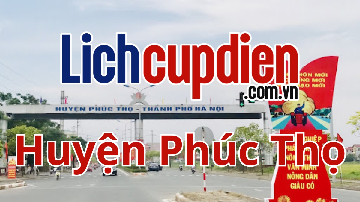 Lịch cúp điện Phúc Thọ
