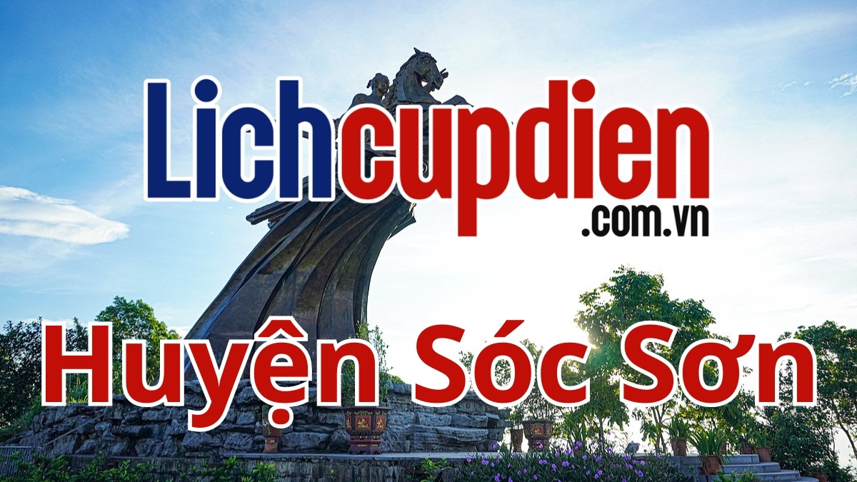 Lịch cúp điện huyện Sóc Sơn