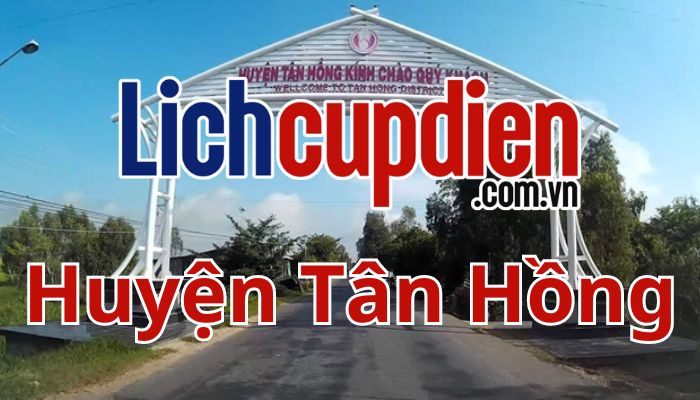 Lịch cúp điện huyện Tân Hồng