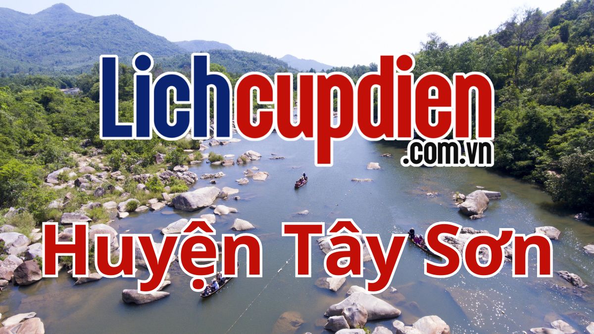 lịch cúp điện huyện tây sơn