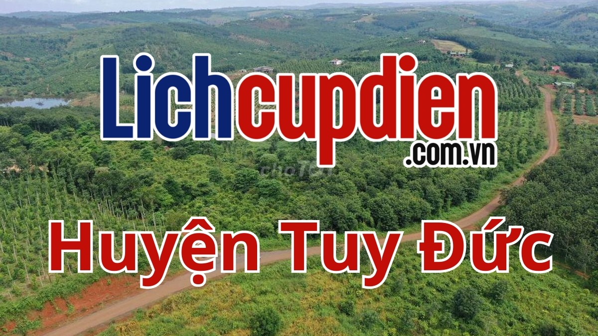 Lịch cúp điện huyện Tuy Đức