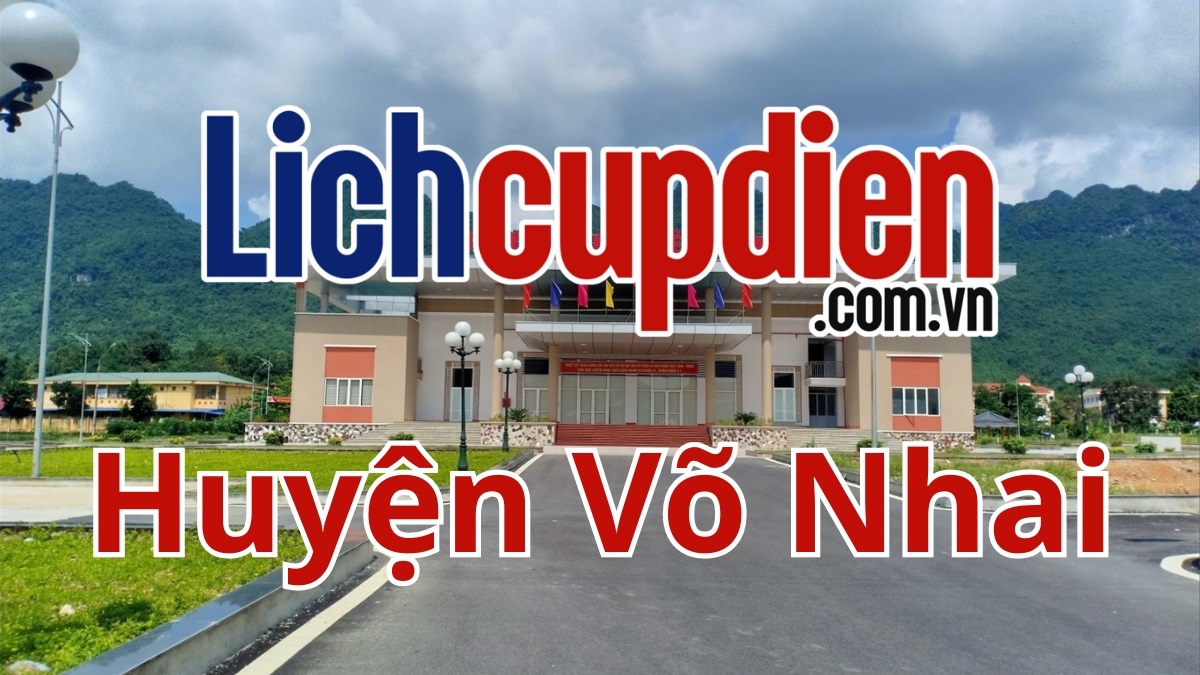 lịch cúp điện huyện Võ Nhai