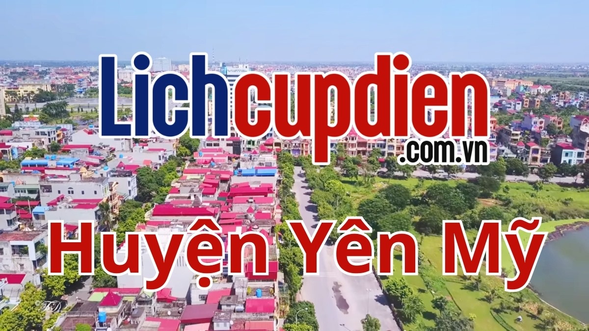 Lịch cúp điện huyện Yên Mỹ