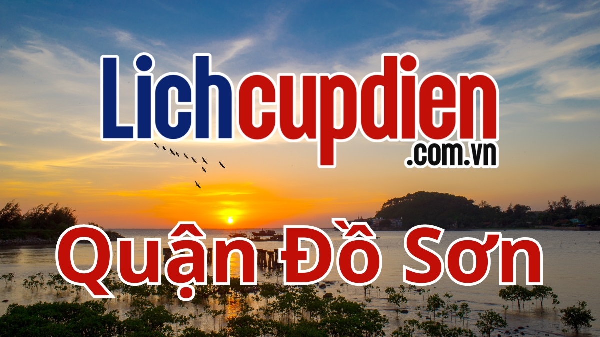 Lịch cúp điện quận Đồ Sơn