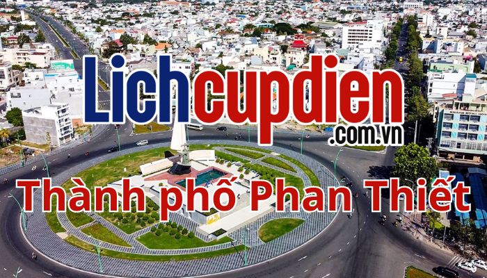 lịch cúp điện thành phố phan thiết