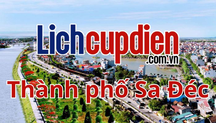 lịch cúp điện thành phố Sa Đéc