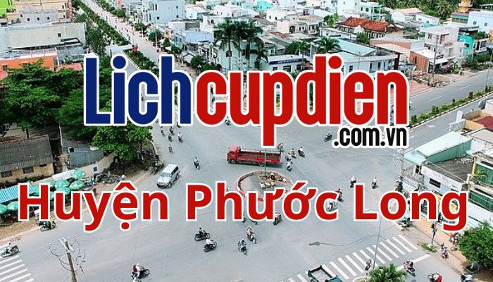 Lịch cúp điện huyện Phước Long
