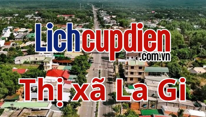 lịch cúp điện thị xã la gi